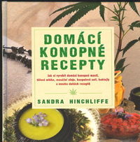 Hinchliffe Sandra: Domácí konopné recepty