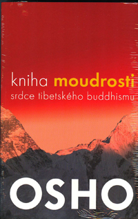 Osho: Kniha moudrosti - srdce tibetského buddhismu