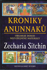 Sitchin Zecharia: Kroniky Anunnaků