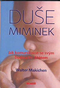 Makichen Walter: Duše miminek