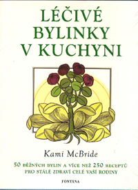 McBride Kami: Léčivé bylinky v kuchyni