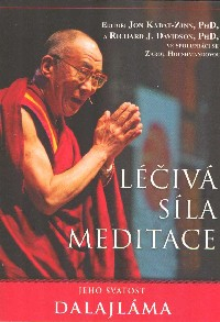 Dalajláma:: Léčivá síla meditace