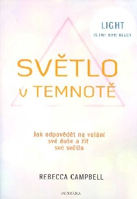 Campbell Rebecca: Světlo v temnotě
