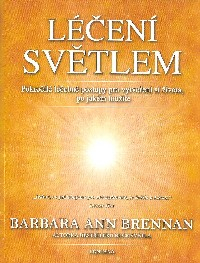 Brennan Barbara: Léčení světlem