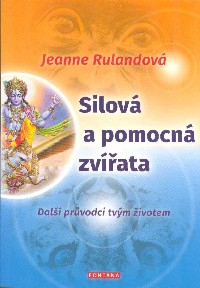 Rulandová Jeanne: Silová a pomocná zvířata