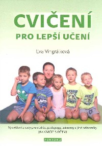 Vingrálková Eva: Cvičení pro lepší učení