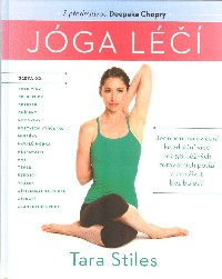 Stiles Tara: Jóga léčí