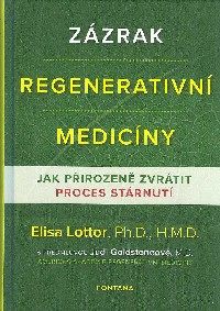 Lottor Elisa: Zázrak regenerativní medicíny