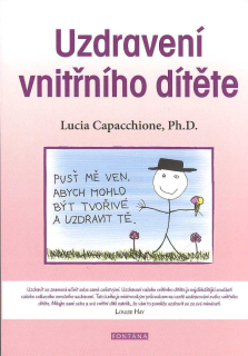 Capacchione Lucia: Uzdravení vnitřního dítěte