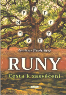 Steinfeldtová Constanze: Runy - Cesta k zasvěcení