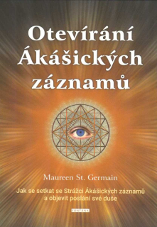 St. Germain Maureen: Otevírání Ákášických záznamů