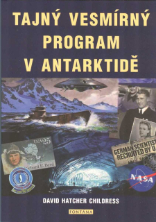 Hildress David H.:: Tajný vesmírný program v Antarktidě