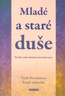 Hasselmann Varda: Mladé a staré duše