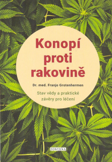 Grotenherman Franjo: Konopí proti rakovině