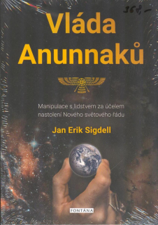 Sigdell Jan Erik: Vláda Anunnaků