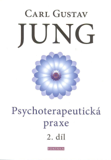 Jung C. G.: Psychoterapeutická praxe 2. díl