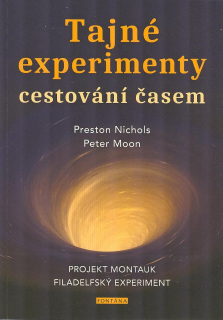 Nichols Preston: Tajné experimenty - cestování časem
