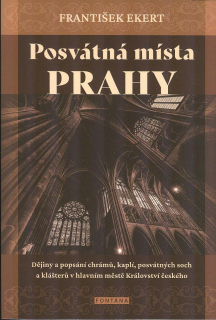 Ekert František: Posvátná místa Prahy