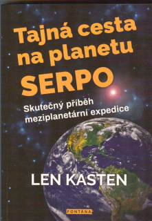 Kasten Len: Tajná cesta na planetu SERPO