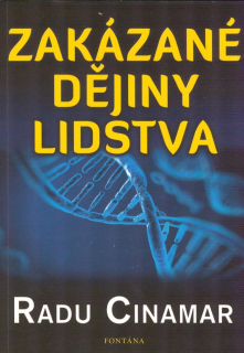 Cinamar Radu: Zakázané dějiny lidstva