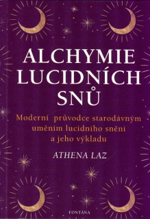 Laz Athena: Alchymie lucidních snů