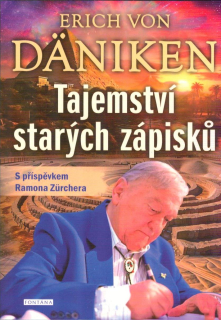 Daniken Erich von: Tajemství starých zápisků