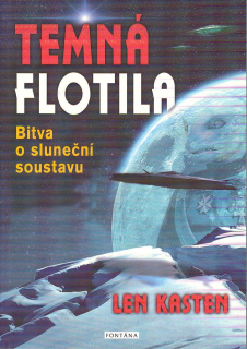 Kasten Len: Temná flotila - Bitva o sluneční soustavu