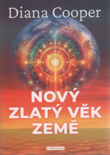 Cooper Diana: Nový zlatý věk země