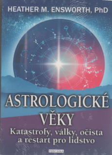 Ensworth Heather M.: Astrologické věky