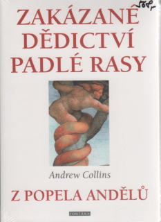 Collins Andrew: Zakázané dědictví padlé rady - Z popela andělů