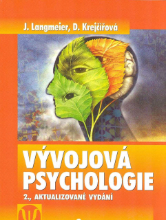 Langmeier Josef: Vývojová psychologie /Grada/
