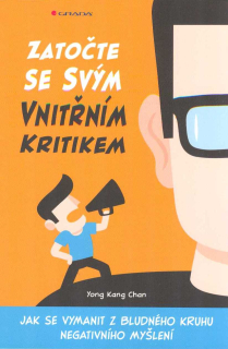 Yong Kang Chan: Zatočte se svým vnitřním kritikem