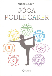 ANTIK1: Judith Anodea: Jóga podle čaker