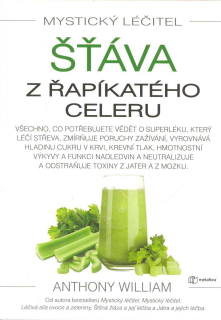 William Anthony: Šťáva z řapíkatého celeru