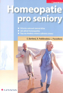Bartlová Eliška: Homeopatie pro seniory