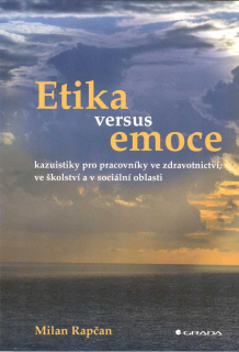 Rapčan Milan: Etika versus emoce