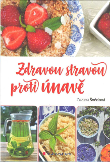 Švédová Zuzana: Zdravou stravou proti únavě