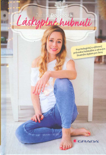 Douchová Zuzana: Láskyplné hubnutí