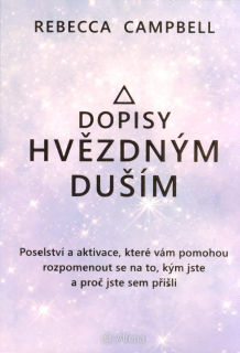 Campbell Rebecca: Dopisy hvězdným duším