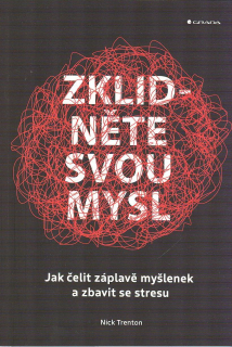 Trenton Nick: Zklidněte svou mysl
