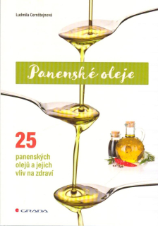 Cernštejnová Ludmila: Panenské oleje - 25 panenských olejů