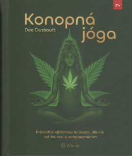 Dussault Dee: Konopná jóga