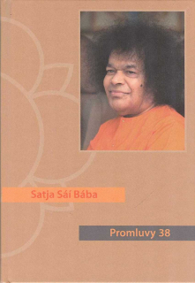 Sáí Bába Satja: Promluvy 38 (rok 2005)