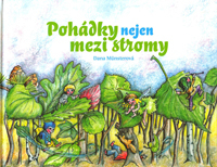 Munsterová Dana: Pohádky nejen mezi stromy