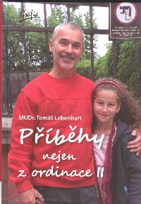 Lebenhart Tomáš: Příběhy nejen z ordinace II.