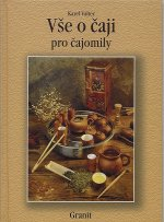 Valter Karel: Vše o čaji pro čajomily