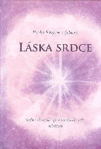 Goldová Hanka Fabijenna: Láska srdce
