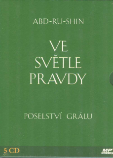 Abd-ru-shin: Ve světle Pravdy (5 CD ve formátu MP3)