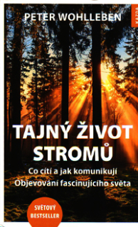 Wohlleben Peter: Tajný život stromů (základní vydání)