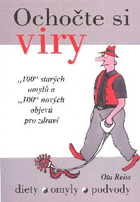 Reiss Oto: Ochočte si viry (makrobiotický přístup)